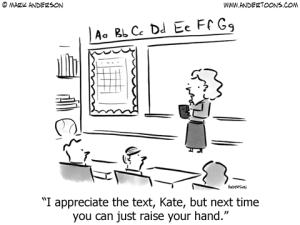 cartoon appreciate text but next time raise your hand